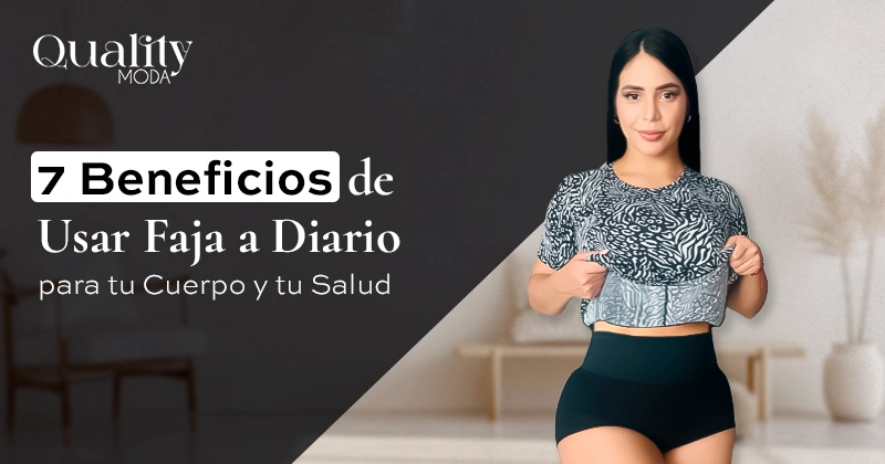 Portada 7 Beneficios de Usar Faja a Diario para tu Cuerpo y tu Salud